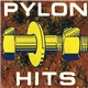 Pylon - Hits